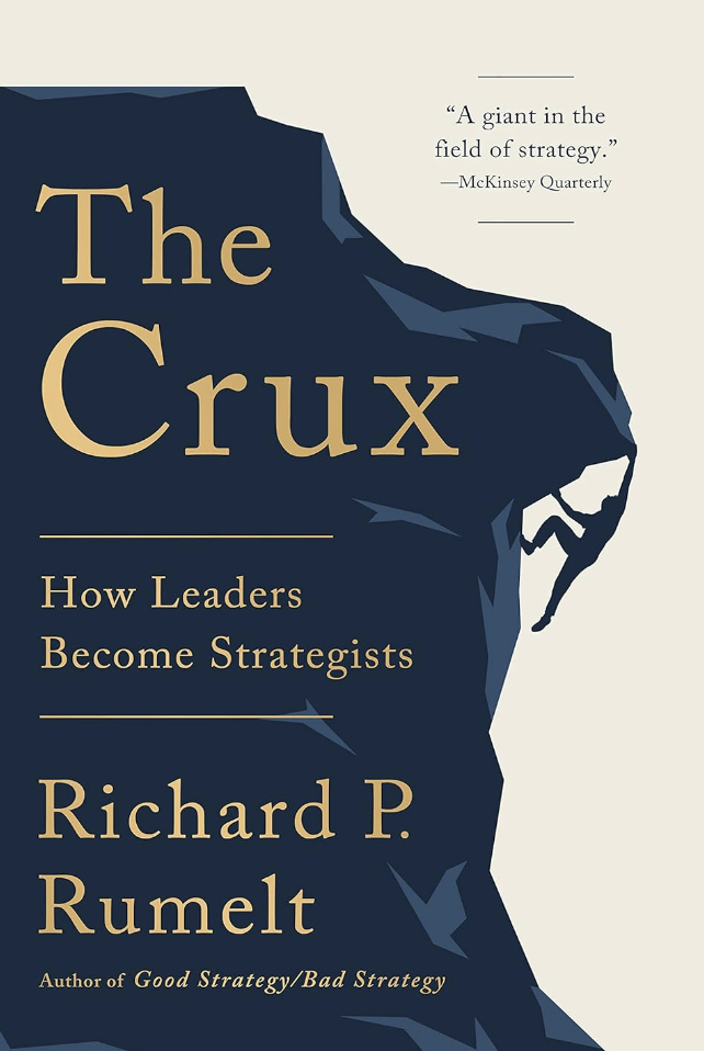 The Crux by Richard Rumelt book cover