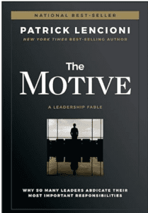 Book cover of The Motive by Patrick Lencioni